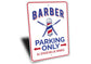 Barber Shop Parking Sign - HAB 